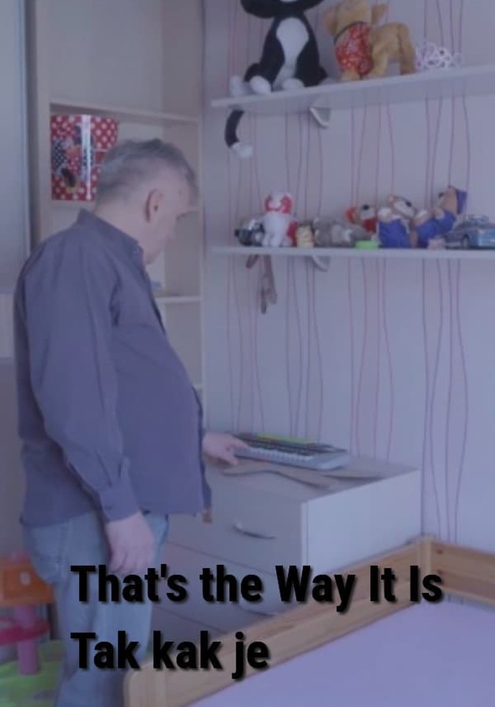 That's the Way It Is