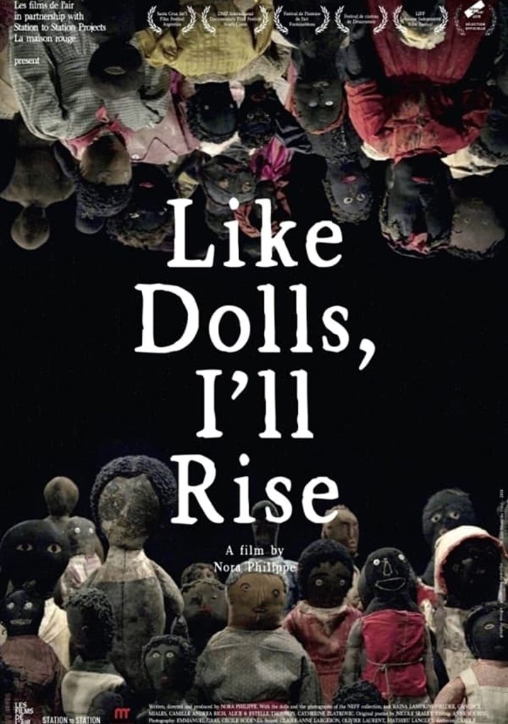 Like Dolls, I'll Rise