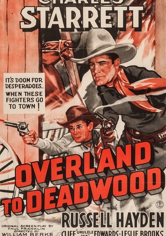 Overland to Deadwood