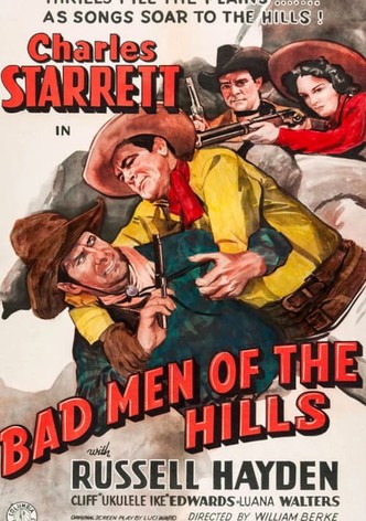 Bad Men of the Hills