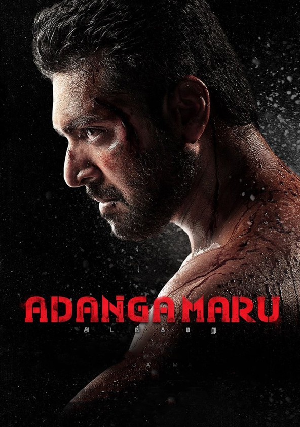 Adanga Maru movie where to watch stream online