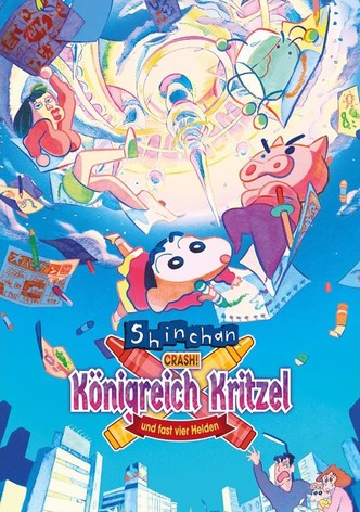 SHIN CHAN: Crash! Königreich Kritzel und fast vier Helden