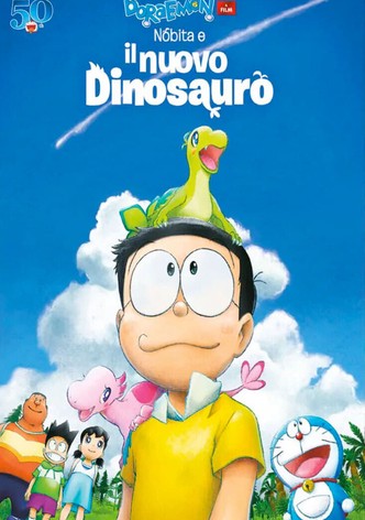 Doraemon: Il film - Nobita e il nuovo dinosauro