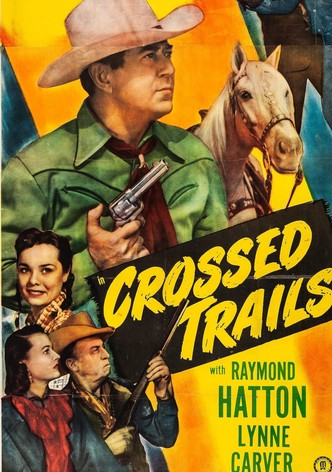 Crossed Trails