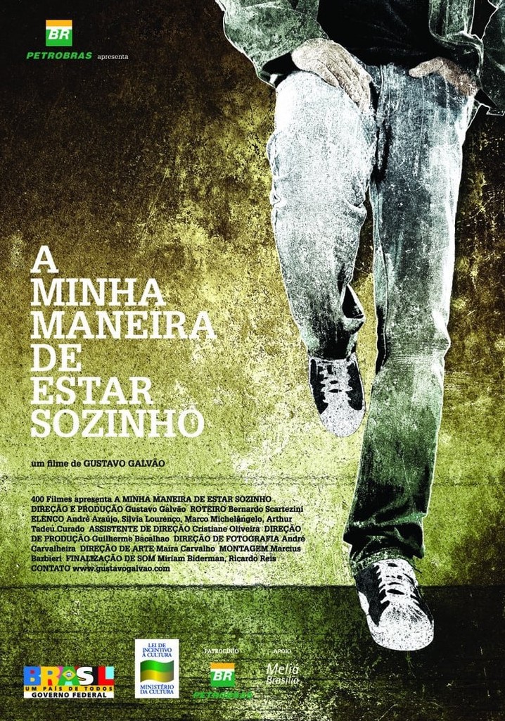 A Minha Maneira de Estar Sozinho