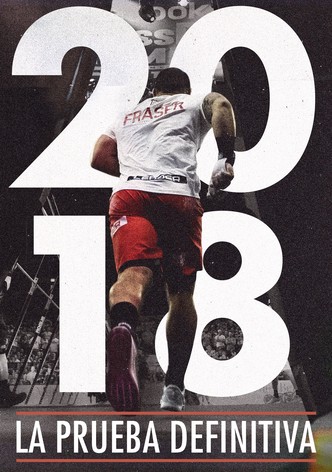 2018: La prueba suprema