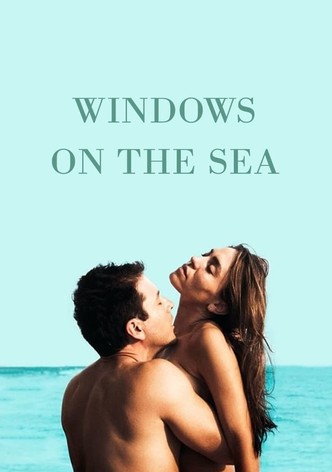 Windows on the Sea