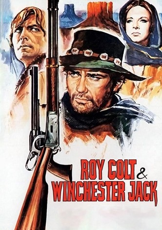 Roy Colt and Winchester Jack