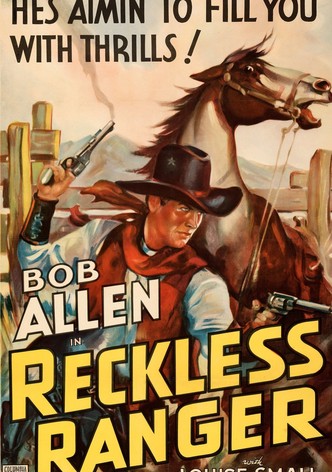 Reckless Ranger