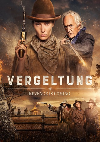 Vergeltung: Revenge is Coming