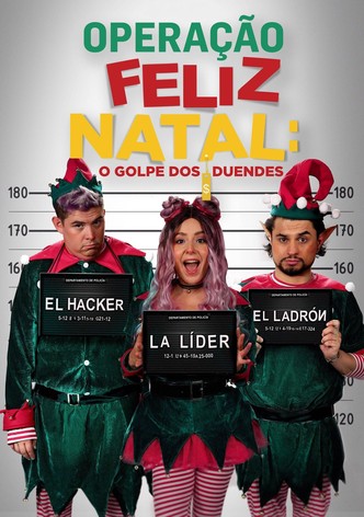 Operaçâo Feliz Natal: O Golpe dos Duendes
