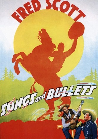 Songs and Bullets