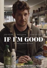 If I'm Good