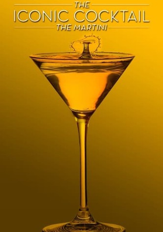 The Martini: The Iconic Cocktail