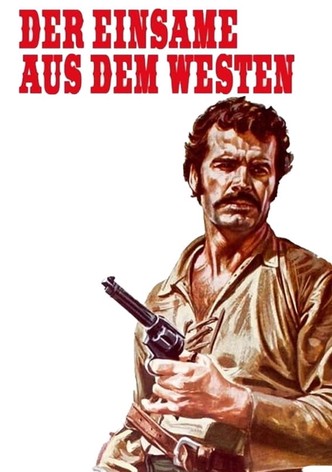 Der Einsame aus dem Westen