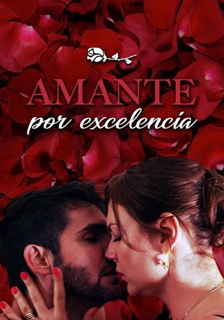 Amante por excelencia