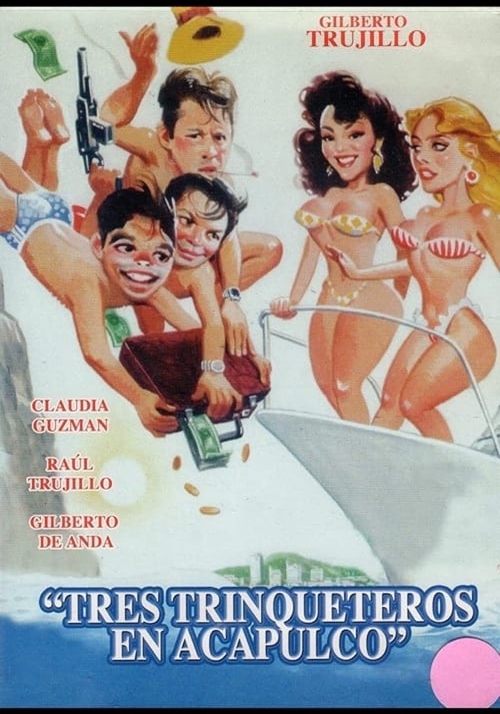 Tres trinqueteros en Acapulco