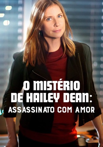 O Mistério de Hailey Dean: Assassinato com Amor