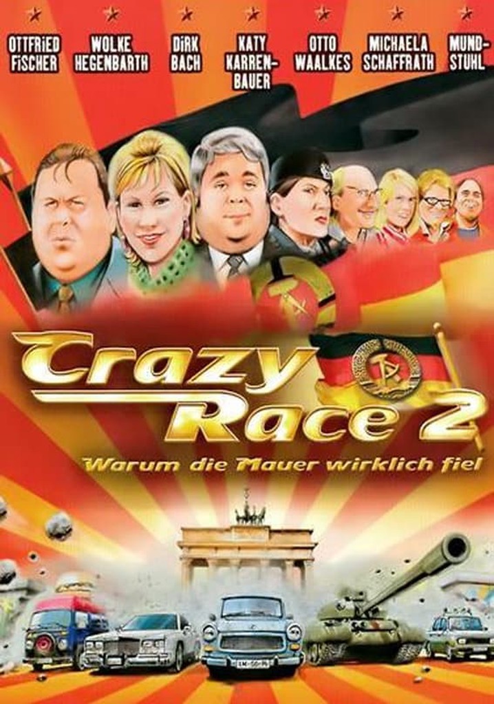 crazy-race-2-warum-die-mauer-wirklich-fiel-stream-online