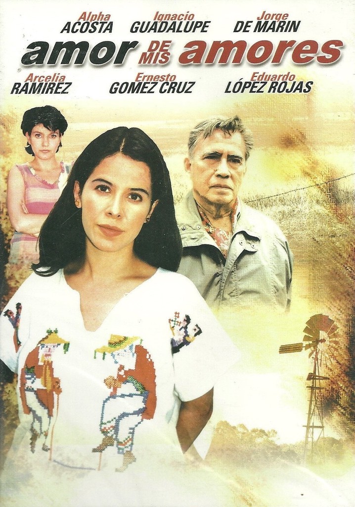Amor de mis amores - película: Ver online en español