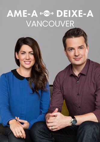 Ame-a ou Deixe-a - Vancouver