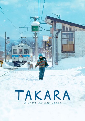 Takara: A Noite em que Nadei