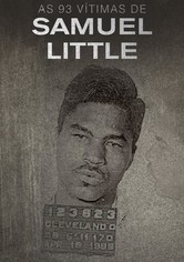 As 93 Vítimas de Samuel Little