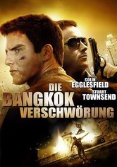 Die Bangkok Verschwörung