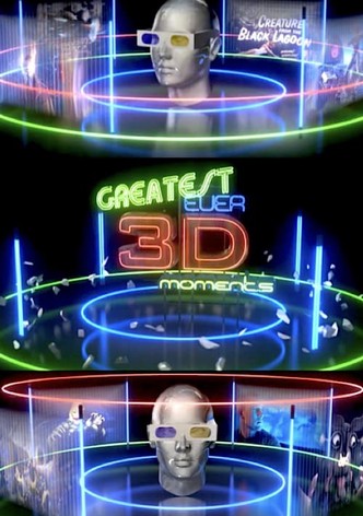 The Greatest Ever 3D Moments