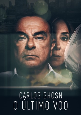 Carlos Ghosn: O Último Voo