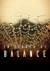 In Search of Balance