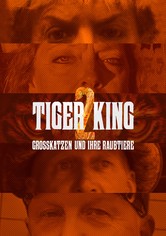 Tiger King: Großkatzen und ihre Raubtiere
