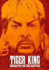 Tiger King: Großkatzen und ihre Raubtiere