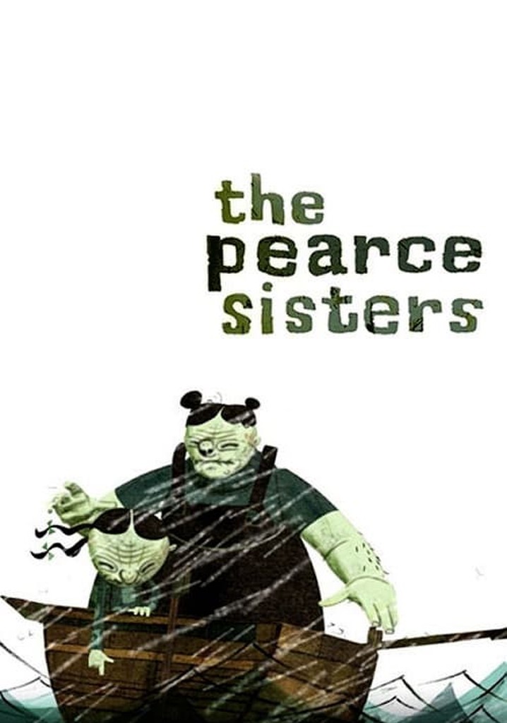 The Pearce Sisters