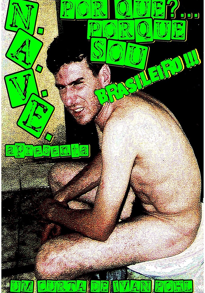 Por quê?... Porquê Sou Brasileiro!!!