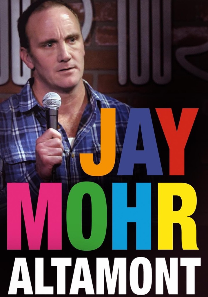 Jay Mohr: Altamont