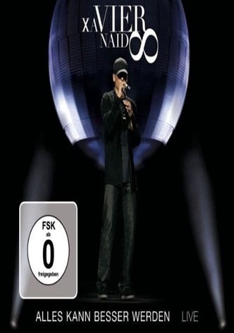 Xavier Naidoo: Alles kann besser werden - LIVE