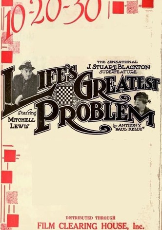 Life's Greatest Problem