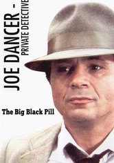 Joe Dancer: The Big Black Pill