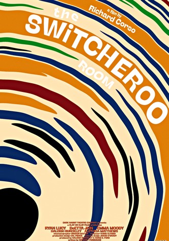 The Switcheroo Room