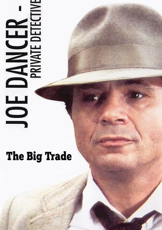 Joe Dancer III: The Big Trade