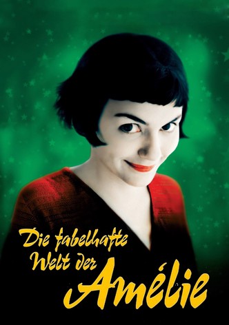 Die fabelhafte Welt der Amélie