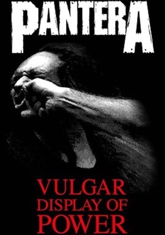 Pantera - Vulgar Display Of Power