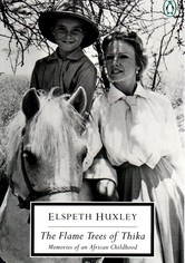 The Flame Trees of Thika - The Flame Trees of Thika