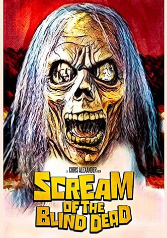 Scream of the Blind Dead