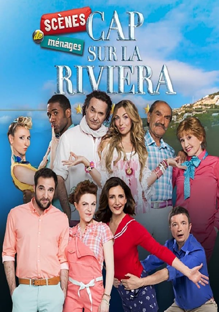 Scènes de ménages : Cap sur la Riviera