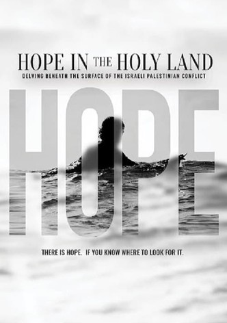 Hope in the Holy Land