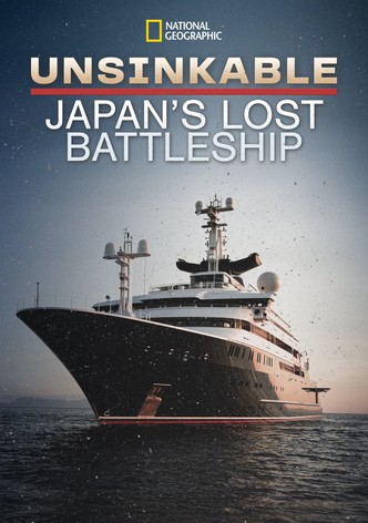 Unsinkable: Japan's Lost Battleship