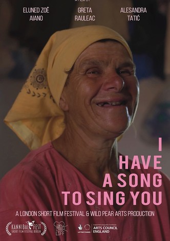 I Have a Song to Sing You