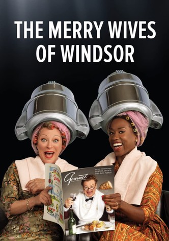 The Merry Wives of Windsor